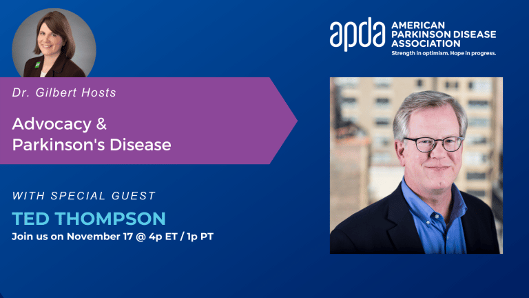 Dr. Gilbert Hosts: Advocacy & Parkinson’s Disease