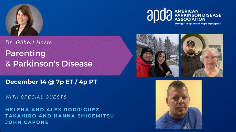 Dr. Gilbert Hosts: Parenting & Parkinson’s Disease