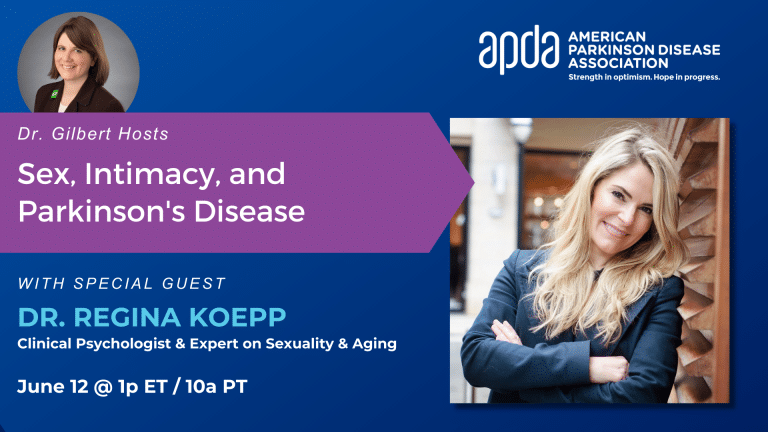 Dr. Gilbert Hosts: Sex, Intimacy, and Parkinson’s Disease