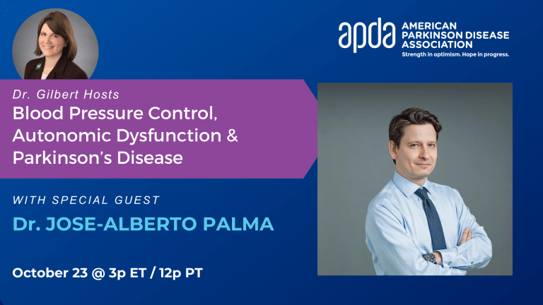 Dr. Gilbert Hosts: Blood Pressure Control, Autonomic Dysfunction, & Parkinson’s Disease