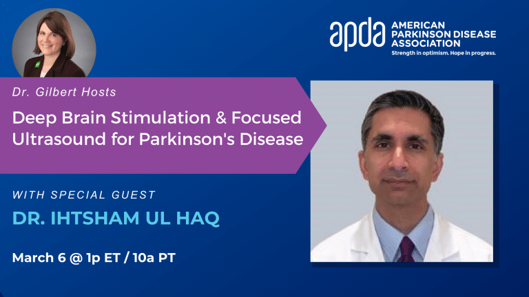 Dr. Gilbert Hosts: Deep Brain Stimulation & Focused Ultrasound for Parkinson’s Disease